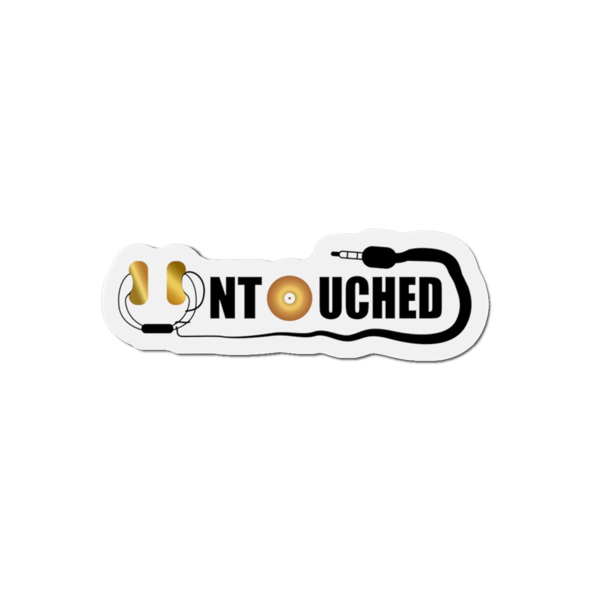 Music Lover Die-Cut Magnet - 'UNTOUCHED' Design for DJs and Audiophiles