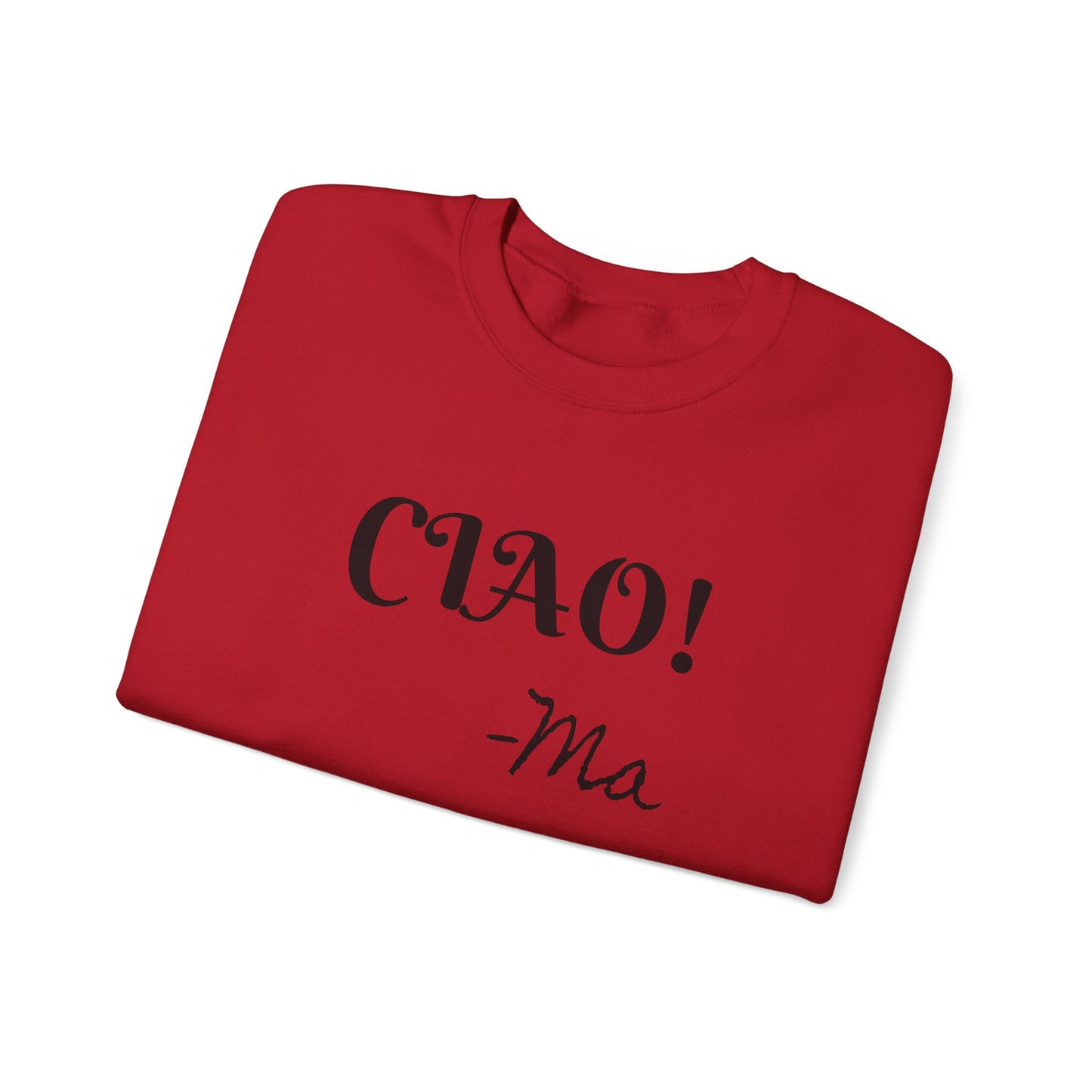 Ciao! Mom Unisex Heavy Blend Sweatshirt - Cozy Gift for Mother's Day & Casual Outings