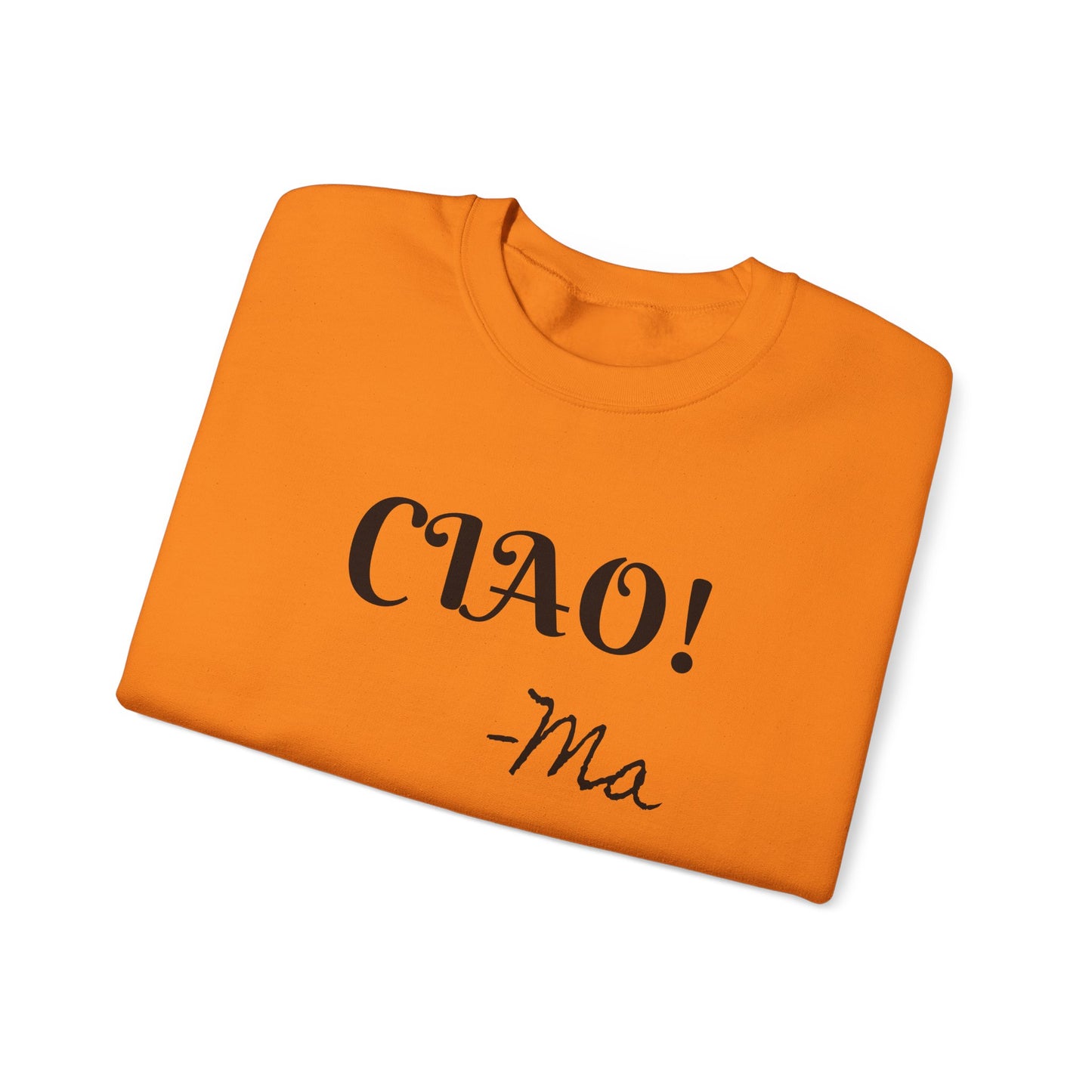 Ciao! Mom Unisex Heavy Blend Sweatshirt - Cozy Gift for Mother's Day & Casual Outings