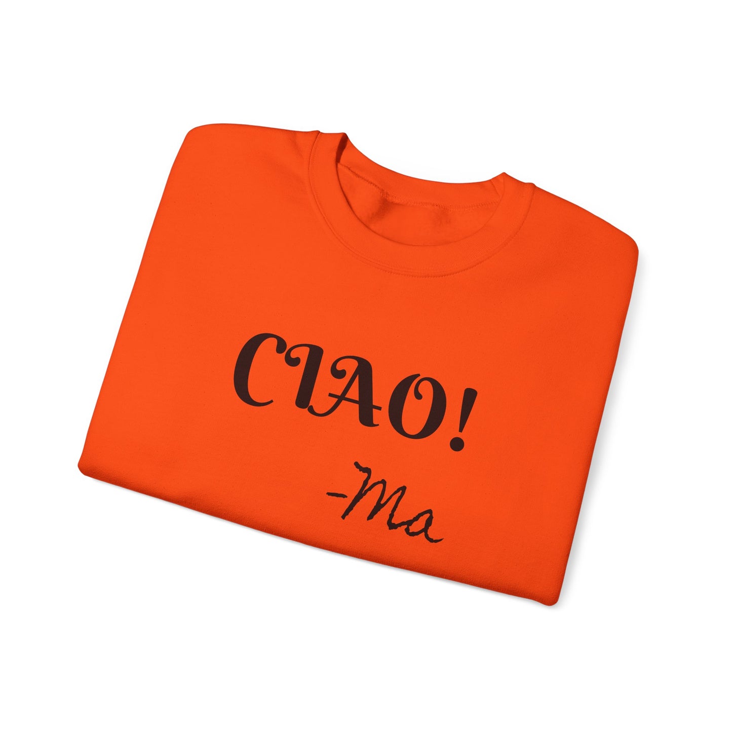 Ciao! Mom Unisex Heavy Blend Sweatshirt - Cozy Gift for Mother's Day & Casual Outings